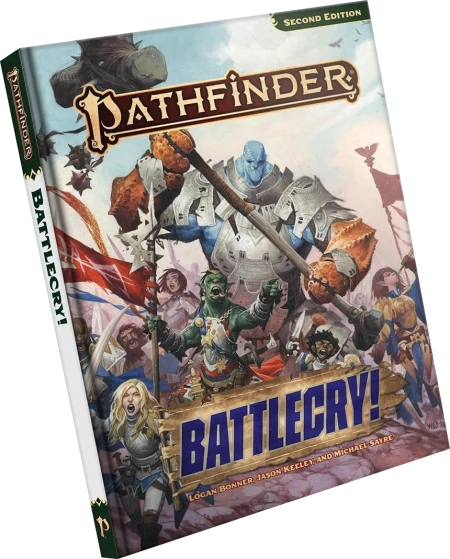 Pathfinder Battlecry! Hardcover - Second Edition Remaster Rulebook